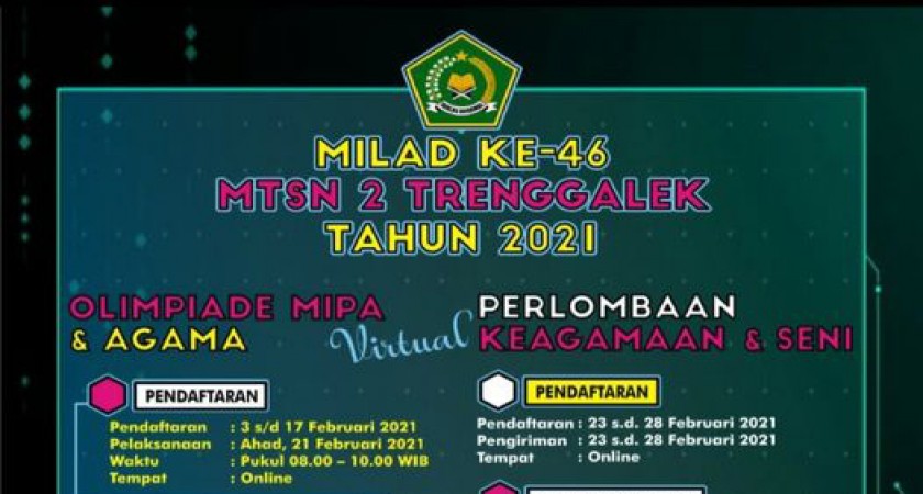 MILAD KE - 46 MTsN 2 TRENGGALEK